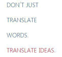 Don't just translate words